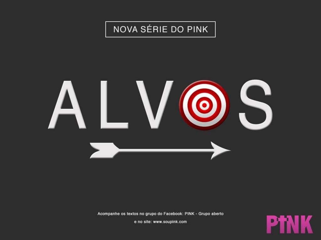 Série Alvos